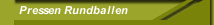 Pressen Rundballen