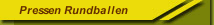 Pressen Rundballen